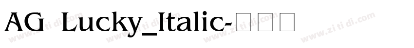 AG Lucky_Italic字体转换